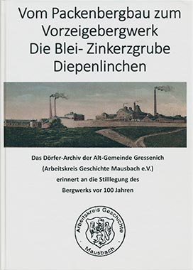Cover: Horst Bittner, "Vom Packenbergbau zum Vorzeigebergwerk"